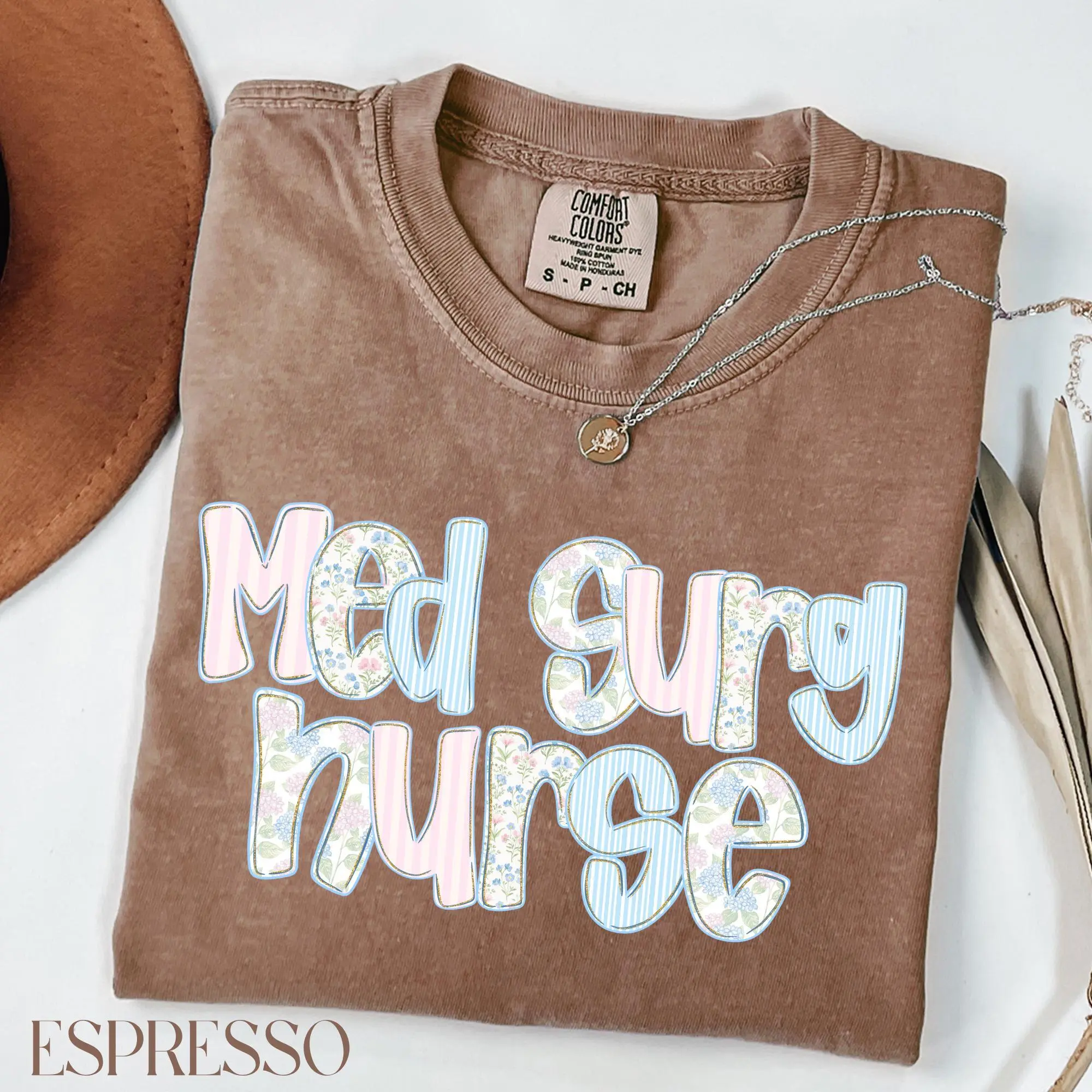 Med Surg Nurse Shirt, Med Surg Nurse Gift, Med Surg Nursing, Floral Medical Surgical Nurse Tshirt