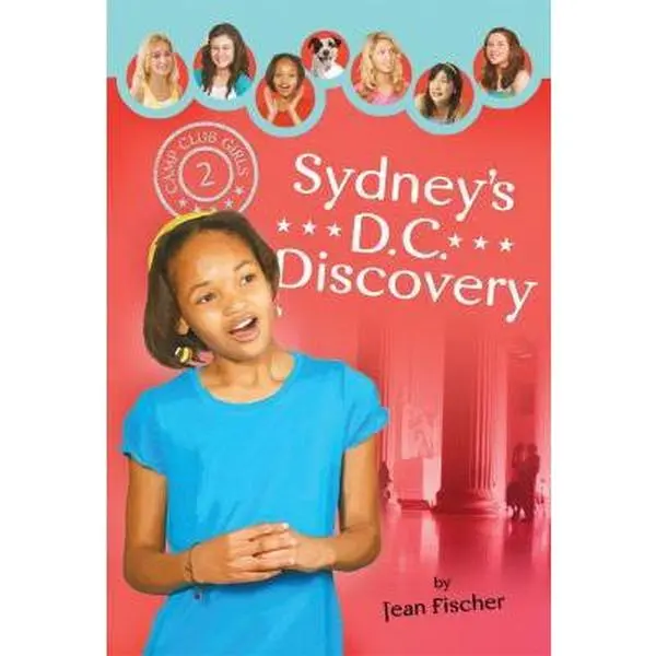 USED-Sydney's D.C. Discovery (Camp Club Girls) by Jean Fischer (Paperback)