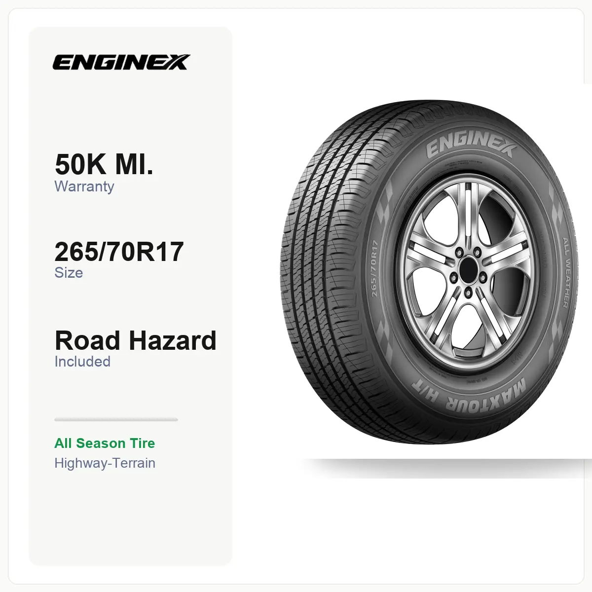 ENGINEX MAXTOUR H/T 265/70R17 113T | All Season Tire, Highway-Terrain, SL Load Range, 50K Mile Warranty, Road Hazard, Fits select Chevrolet Silverado, GMC Sierra & more, For Sedan/Crossover/SUV