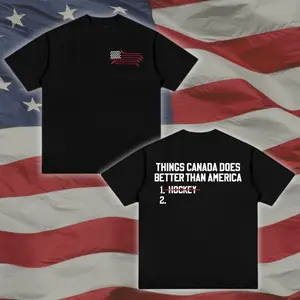 USA Hockey Rivalry Shirt, Things Canada Does Better Than America Funny Shirt, Patriotic American Ice Hockey Fan Tee, USA Pride Graphic Shirt