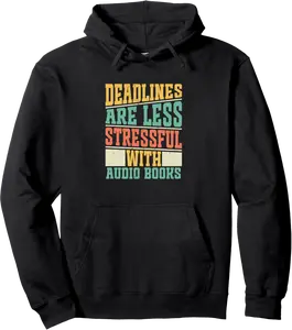 Deadlines Stress Relief with Audiobooks for Project Manager Pullover Hoodie - Alizejaqua Shop 58B0DQ5Q2FRF
