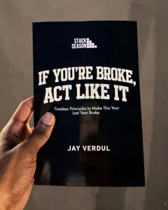 If You're Broke Act Like It - Timeless Proverbs to Make This Your Last Year Broke | Paperback Book