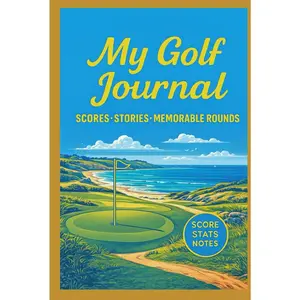 My Golf Journal Hardcover – November 28, 2025
