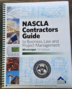 Mississippi (highlighted) NASCLA Contractors Guide to Business Law and Project Management 5th Edition Spiral-bound Textbook for Contractors