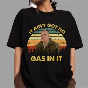 Vintage 90s Film It Ain't Got No Gas in It Movie Quote Shirts, Karl Childers Retro Shirts Nice Gifts For Him, Her, Film Fans viral tiktok cotton tee
