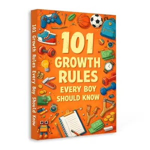 Growing Up Book for Boys | 101 Important Life Tutorial Lessons on Puberty, Manners, Self-Control, Respect, and Healthy Habits