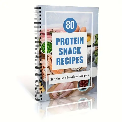 Protein Recipe Guide Notebook, 80 Simple Healthy Recipes, Ideal for Beginners and Fitness Enthusiasts, Nutrient-Rich Ingredients, Easy Cooking Steps