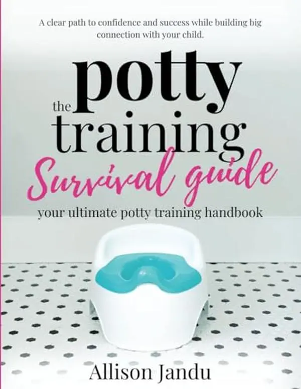 USED-The Potty Training Survival Guide: Your Ultimate Potty Training Handbook by Allison Jandu (Paperback)