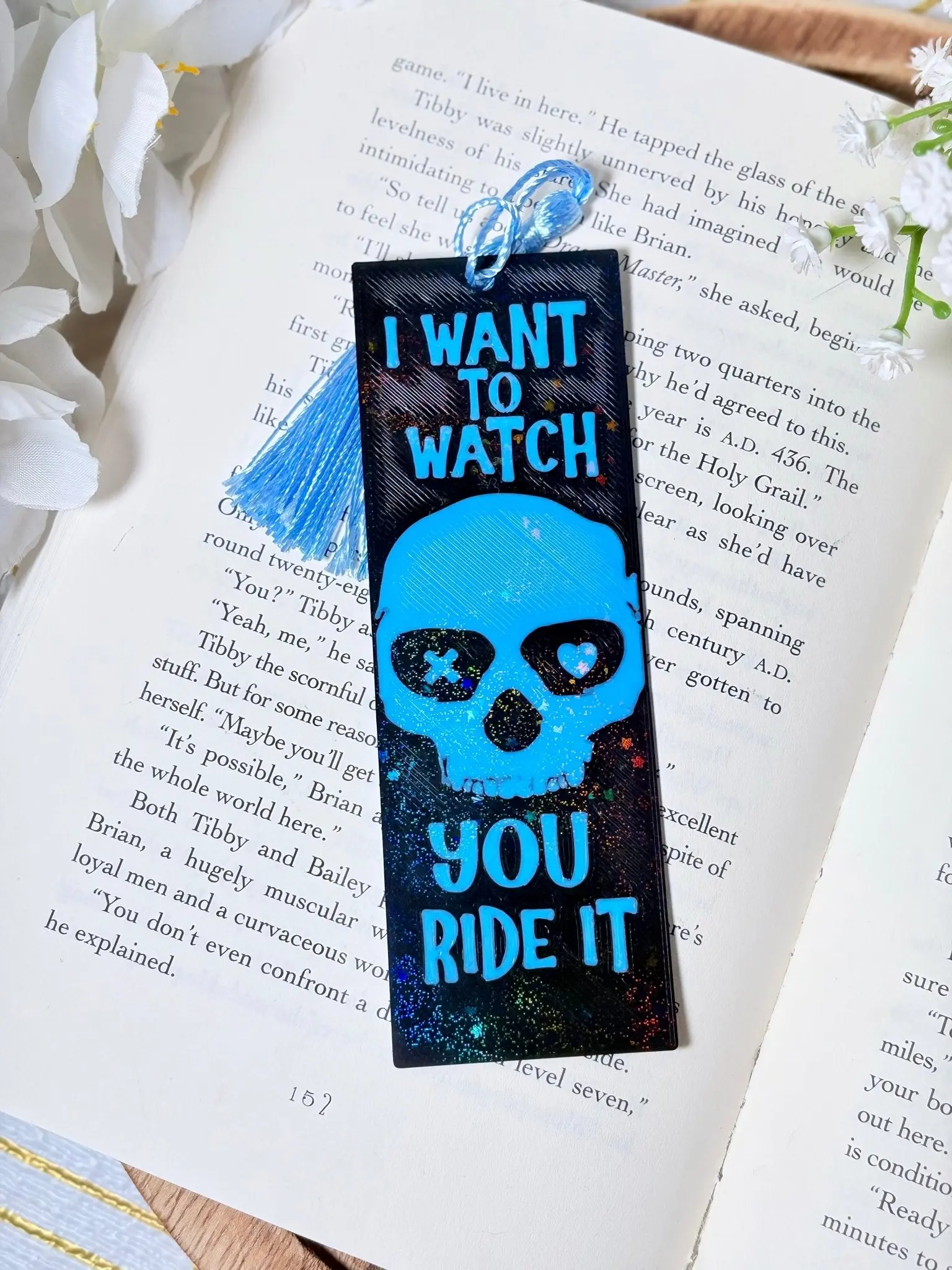 3d Printed I Want to Watch You Ride It Sparkle Bookmark