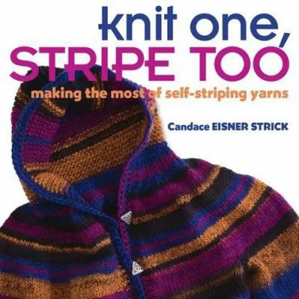USED Book - Knit One, Stripe Too: Making the Most of Self-striping Yarn by Candace Eisner Strick (Paperback) - english