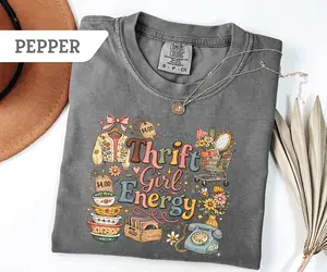 Comfort Colors® Thrift Girl Energy T-Shirt, Retro Thrifting T-Shirt , Store Tee, Grandma Gift Shirt Season Tee