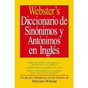 USED-Webster's Diccionario de Sinonimos y Antonimos En Ingles (Spanish Edition) by Merriam-Webster (Paperback)