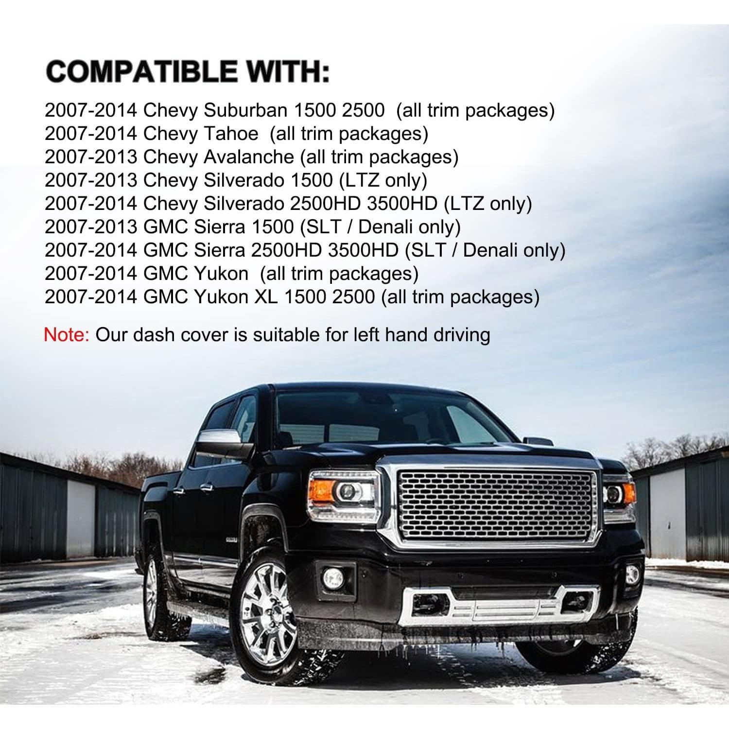 Dash Cover Mat for 2007-2014 Yukon Sierra SLT Denali, 2007-2013 Chevy Silverado 1500 2500HD 3500HD LTZ/Avalanche/Suburban, Black