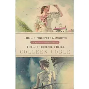 USED-The Lightkeeper's Daughter / The Lightkeeper's Bride (Two Mercy Falls Novels In One Volume) (Mercy F by Colleen Coble (Paperback)