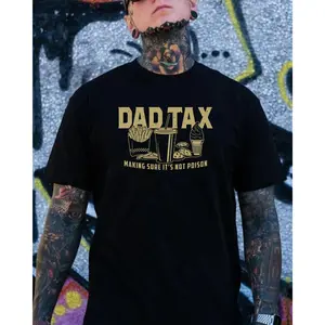 "Dad Tax" ensures it's not poison T-shirt – Funny "Dad Life" hoodie, humorous sweatshirt for dads