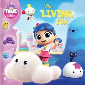 USED-True and the Rainbow Kingdom: The Living Sea (Paperback)