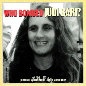 v205 - Judi Bari - "Who Bombed Judi Bari?"