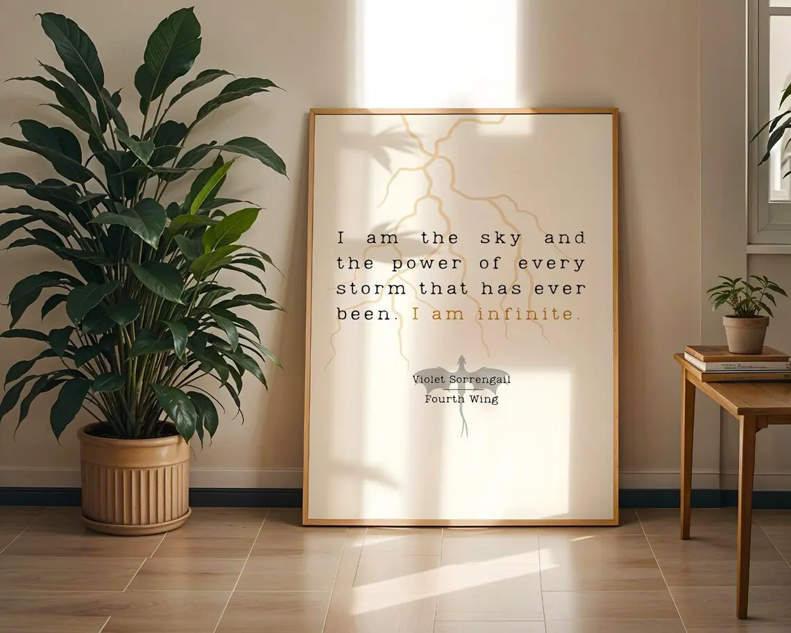 Violet Sorrengail "I Am Infinite" Fourth Wing Unframed Poster - The Empyrean Series Quote Wall Art Print - Rebecca Yarros Dragon Rider Romantasy Decor