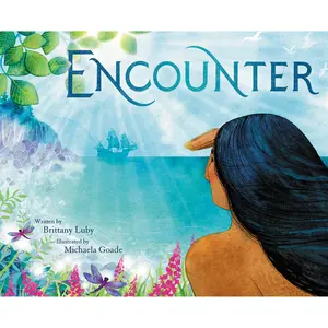 Encounter by Brittany Luby, Michaela Goade [Hardcover Book]
