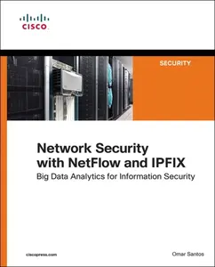 USED-Network Security with Netflow and Ipfix: Big Data Analytics for Information Security by Santos, Omar (Paperback)