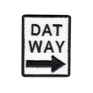 Dat Way Street Sign Iron On Applique Patch
