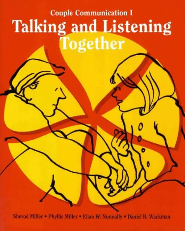 USED-Talking and Listening Together: Couple Communication One by Sherod Miller (Paperback)