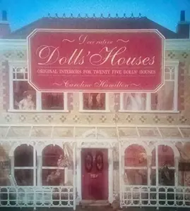 USED-Decorative Dolls Houses by Caroline Hamilton (Paperback)