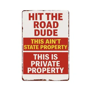 2D Flat 1pc 8*12in Humorous Private Property Wall Art decor | "Hit the Road Dude" Metal Sign for Garages, Driveways & Personal Property Spaces