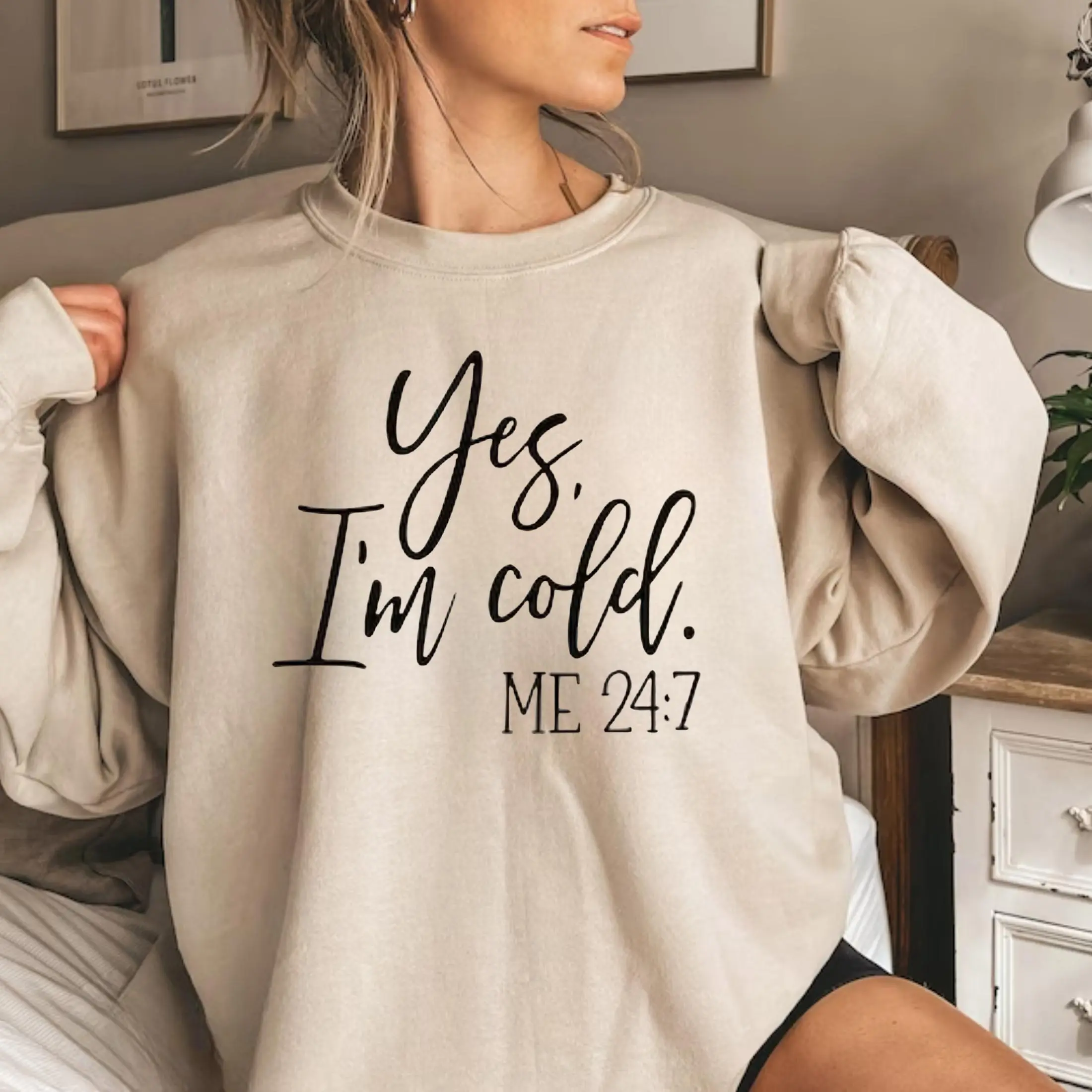 Yes I'm Cold Me 24:7 Sweatshirt, Winter Sweatshirt, Freezing Season Hoodie, Winter Season Hoodie, Cold Sweatshirt, Cold Season Sweatshirt, season sweatshirt, winter shirt, freezing season tshirt, it's cold sweatshirt