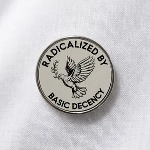 Radicalized By Basic Decency Lapel Pin - Activism Accessory, Political Protest Gear