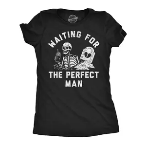 Womens Funny T Shirts Waiting for The Perfect Man Sarcastic Relationship Graphic Novelty Tee for Ladies Funny Womens T Shirts Cute Vintage Fashion Casual Ladies T-Shirt Gift Funny Sarcastic Top Women's Novelty Black -