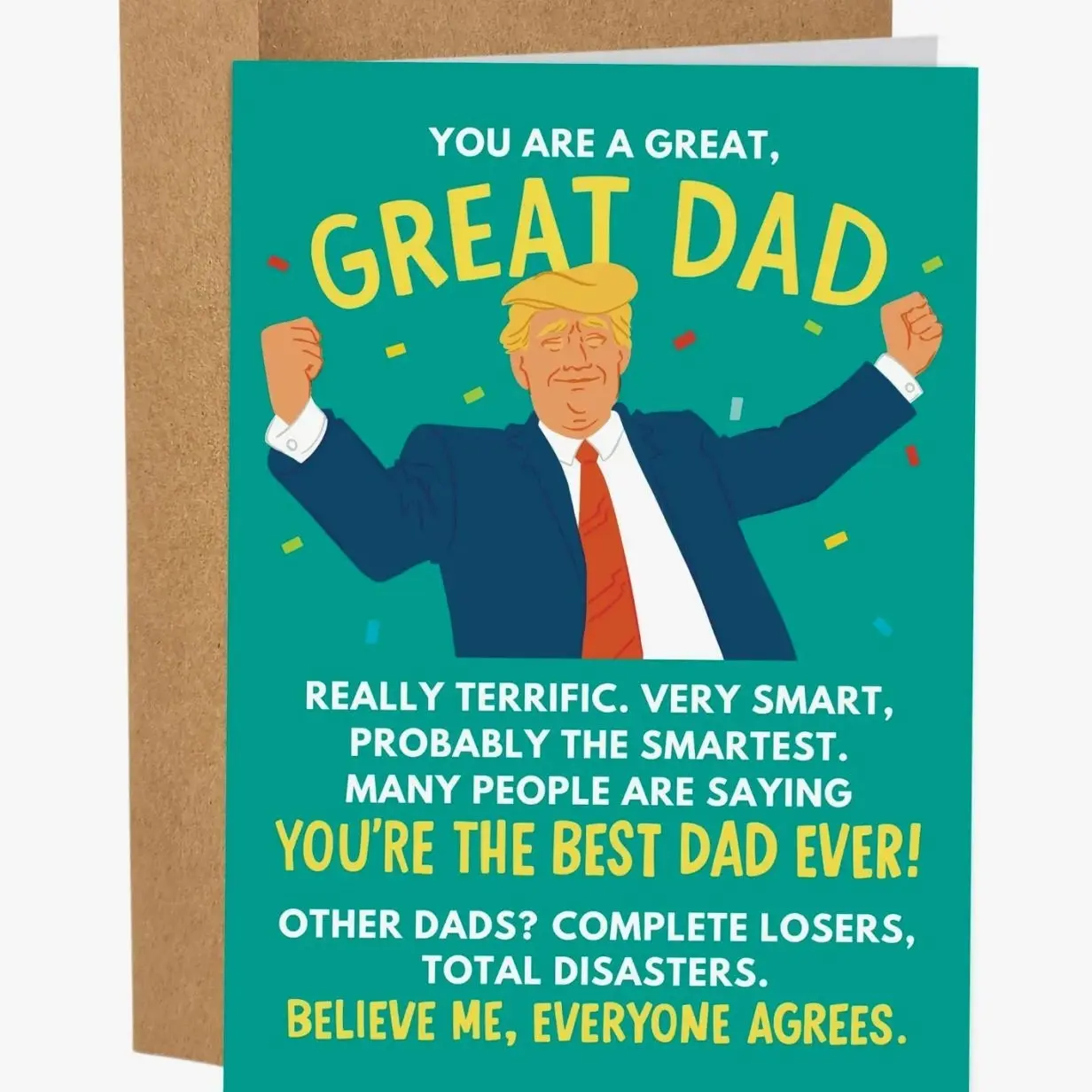 Great Dad Father's Day Card, Donald Trump Political Card, Greatest Dad Ever, Trump Card for Husband, Donald Trump Card For Dad, Greeting Card with Envelope