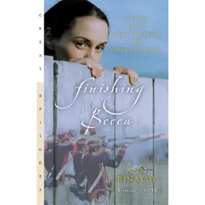 Finishing Becca: A Story about Peggy Shippen and Benedict Arnold (Great Episodes) by Ann Rinaldi [Paperback Book]