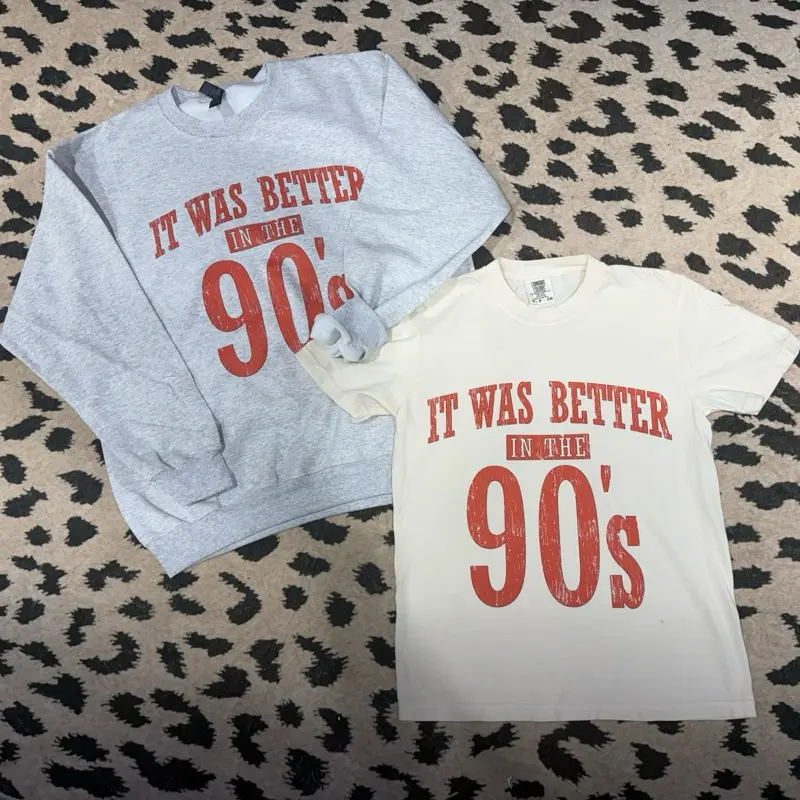 It was better in the tshirt sweatshirt