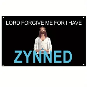 3x5 Feet Funny Lord Forgive Me for I Have Zynned Flags - Humorous Meme Room Decor with Brass Grommets - Durable College Dorm Room Banner Wall Decor for Entertainment and Relaxation