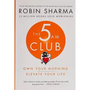 The 5AM Club: Own Your Morning. Elevate Your Life.