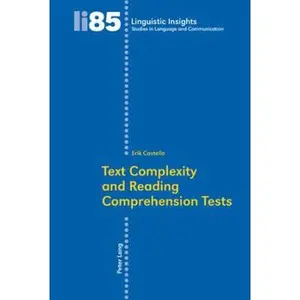USED-Text Complexity and Reading Comprehension Tests by Castello, Erik (Paperback)