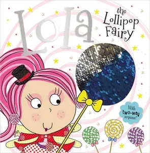 USED-Story Book Lola the Lollipop Fairy by Make Believe Ideas Ltd (Hardcover)