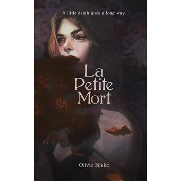La Petite Mort -- Olivie Blake - Paperback