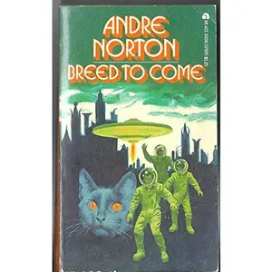 USED Book - Breed To Come by Andre Norton (Paperback) - english