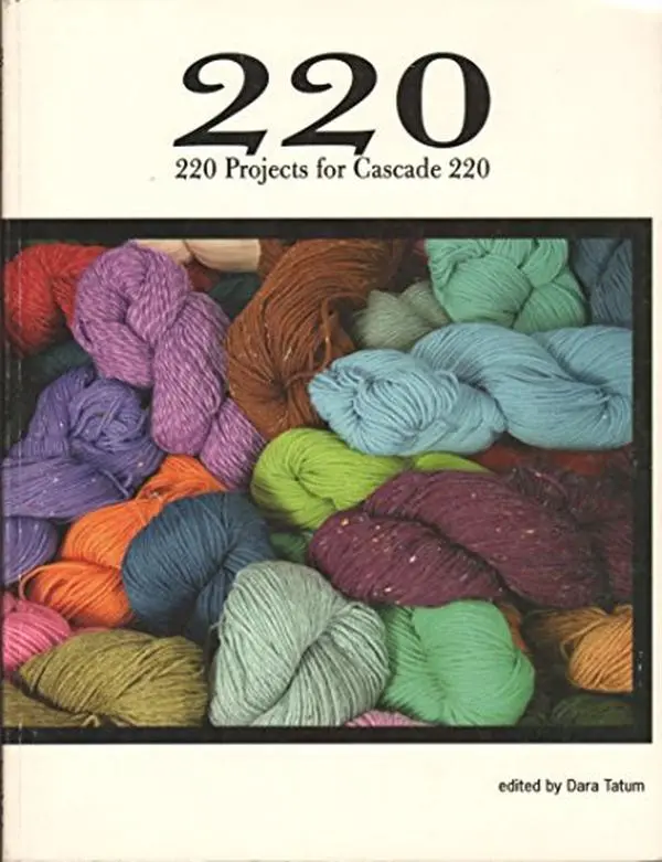 USED Book - 220: 220 Projects for Cascade 220 (Paperback) - english