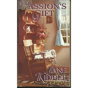 USED-Passion's Gift by Kidder, Jane (Mass Market Paperback)