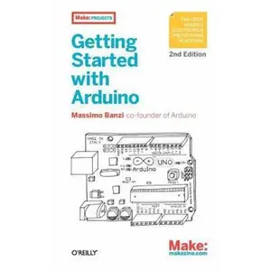 USED-Getting Started With Arduino by Massimo Banzi (Paperback)