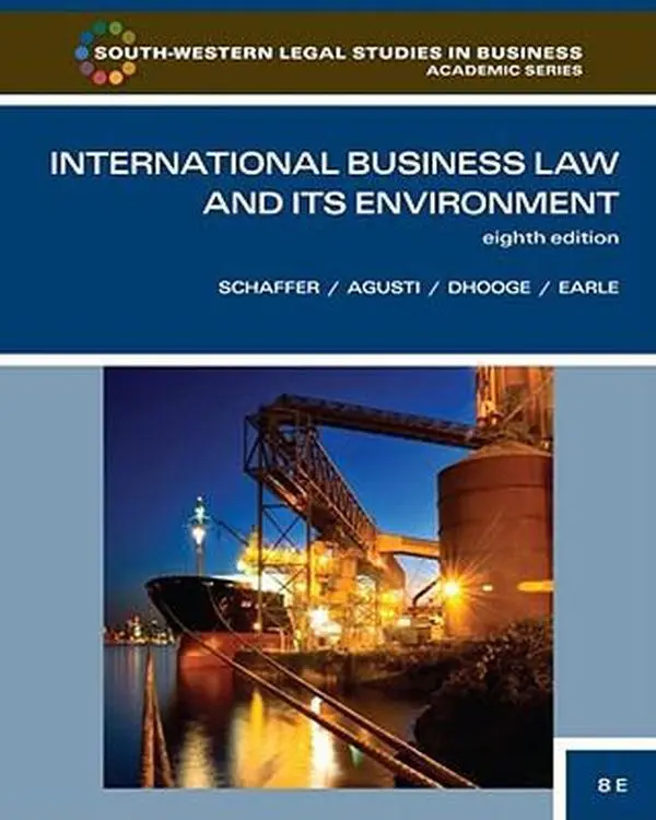 USED-International Business Law and Its Environment by Richard Schaffer (Hardcover)