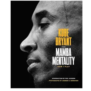 The Mamba Mentality: How I Play