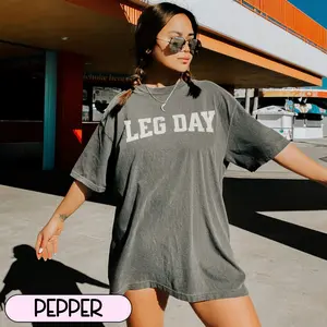 Leg Day Oversized Shirt, Gym Workout Tee