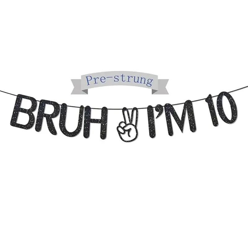 Bruh I'm 10 Black Glitter Banner,NO-DIY,hello Ten,Happy 10th Birthday Party Decorations Supplies for Boy Girl (10) Party Decorations Banners