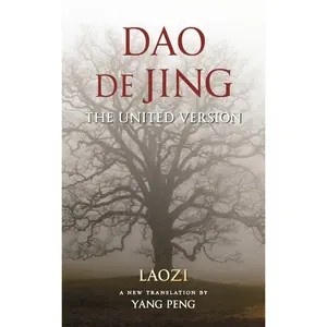 USED-DAO de Jing: The United Version by Laozi (Paperback)