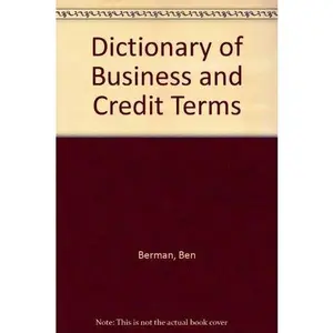 USED-Dictionary of Business and Credit Terms by Ben Berman (Hardcover)