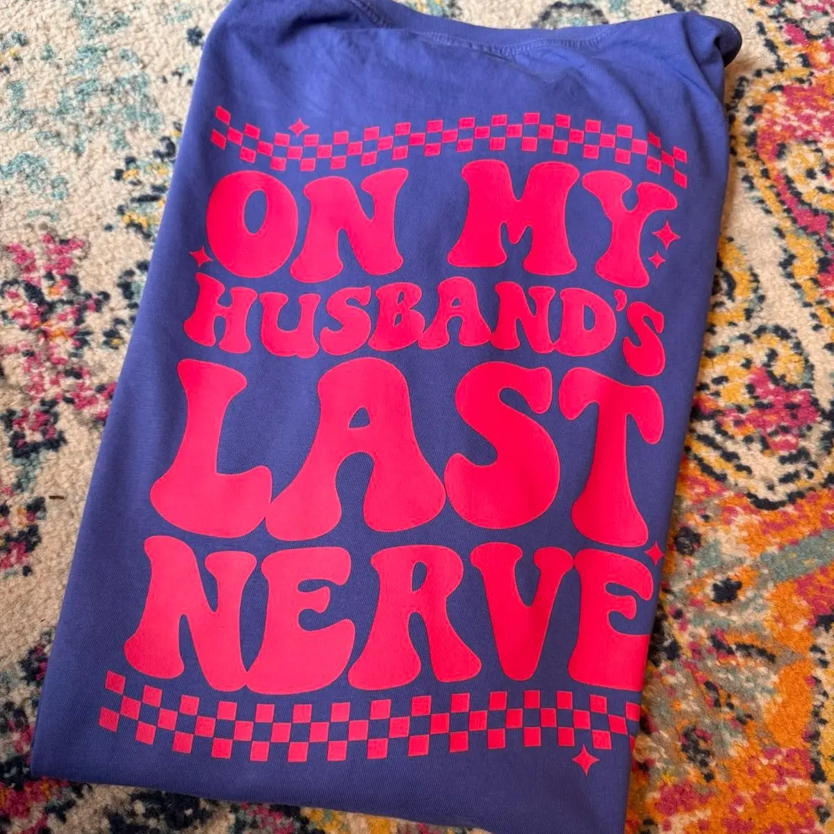 On my husband’s last nerve comfort colors Tshirt  Graphic Women Womenswear Short Sleeve